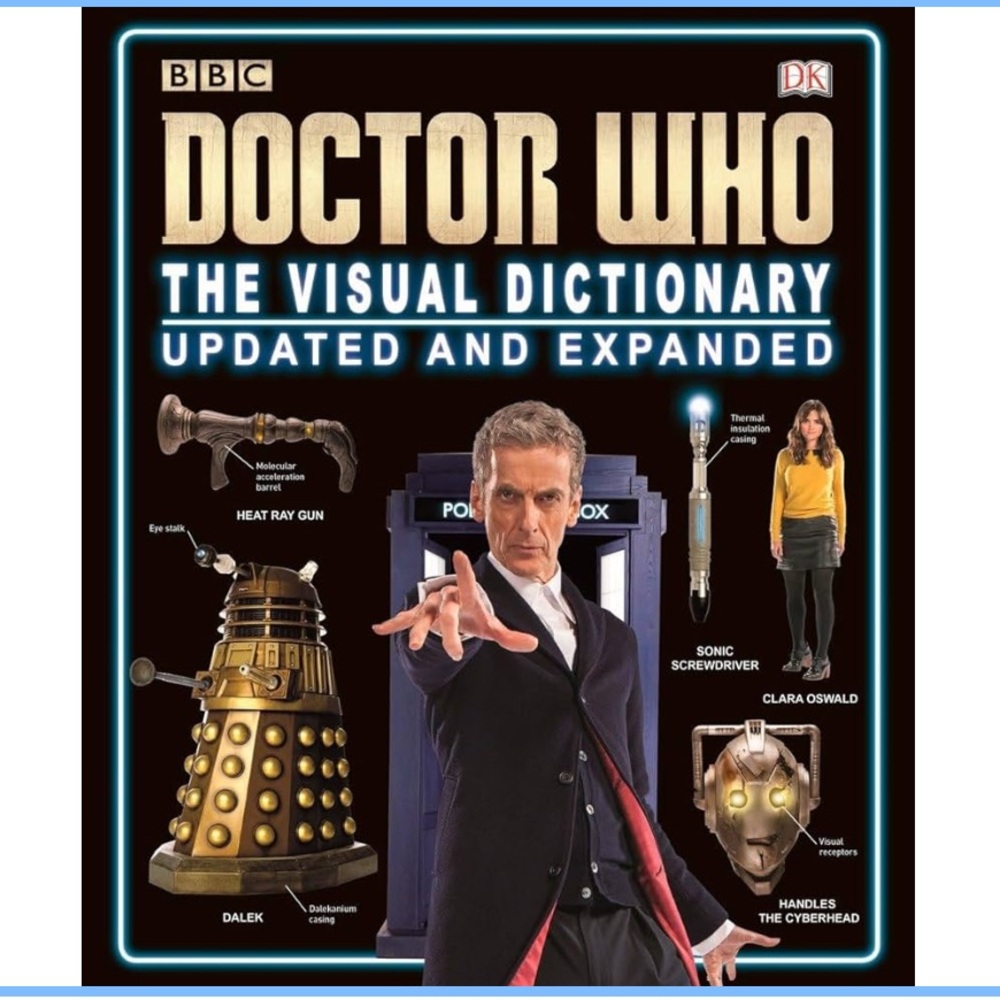 💕**NEW** BBC DOCTOR WHO Visual Dictionary - Hardcover Updated Edition💕 - Picture 2 of 7